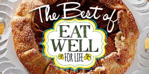 The Best of Eat Well for Life