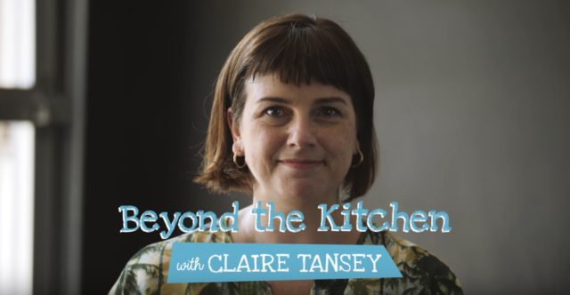 Beyond the Kitchen with Claire Tansey